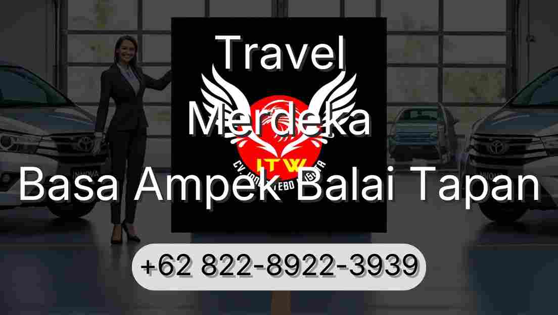Travel Merdeka Basa Ampek Balai Tapan