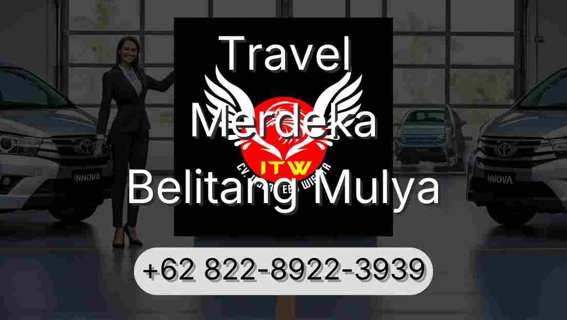 Travel Merdeka Belitang Mulya