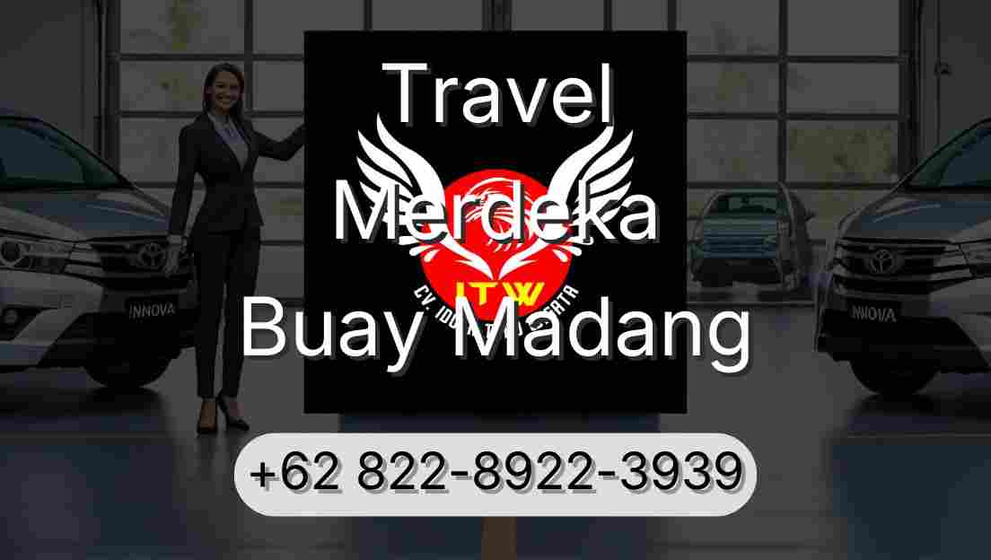 Travel Merdeka Buay Madang