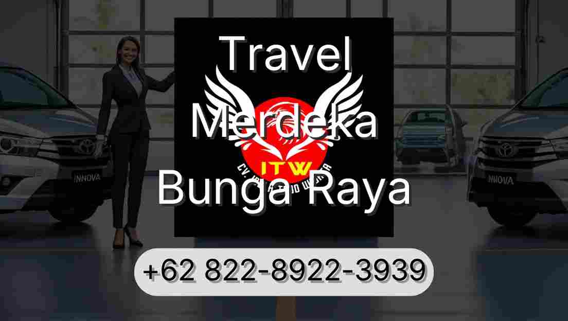 Travel Merdeka Bunga Raya