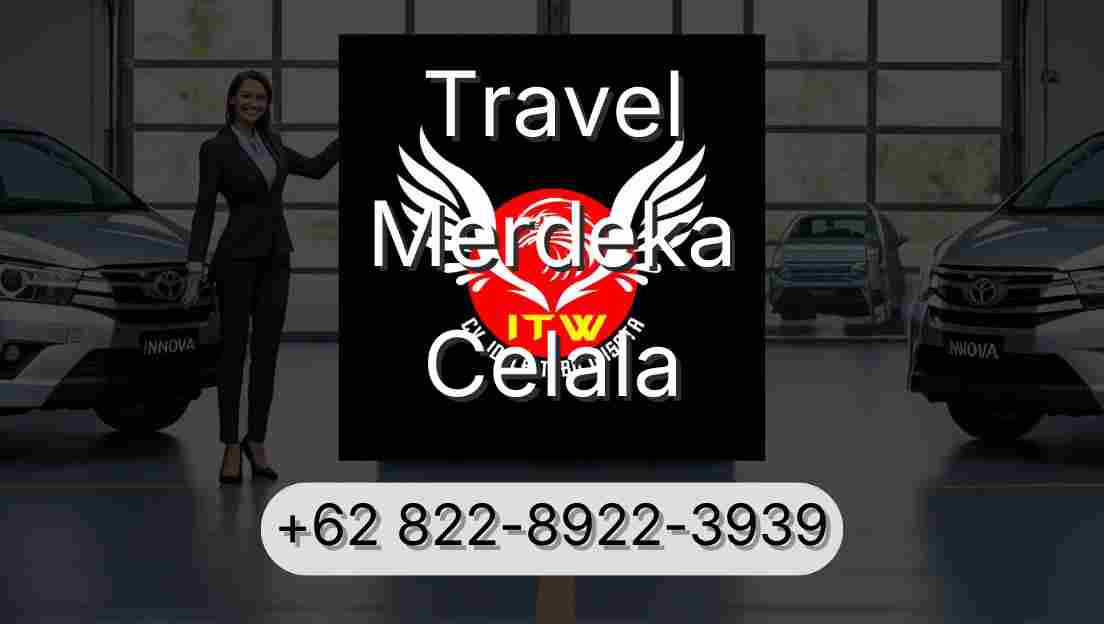 Travel Merdeka Celala