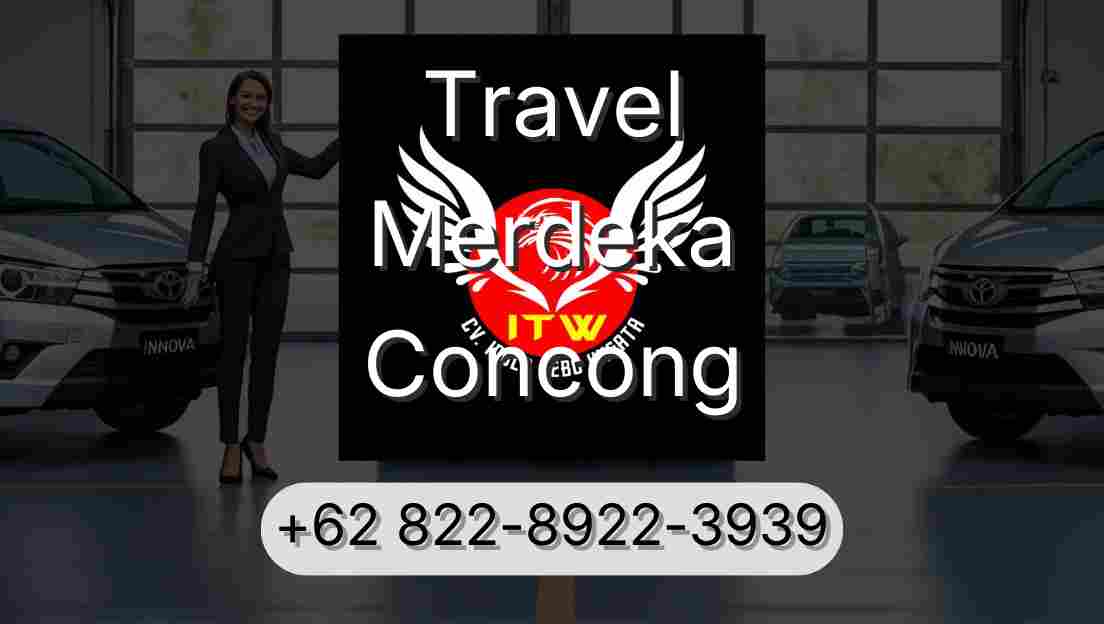 Travel Merdeka Concong