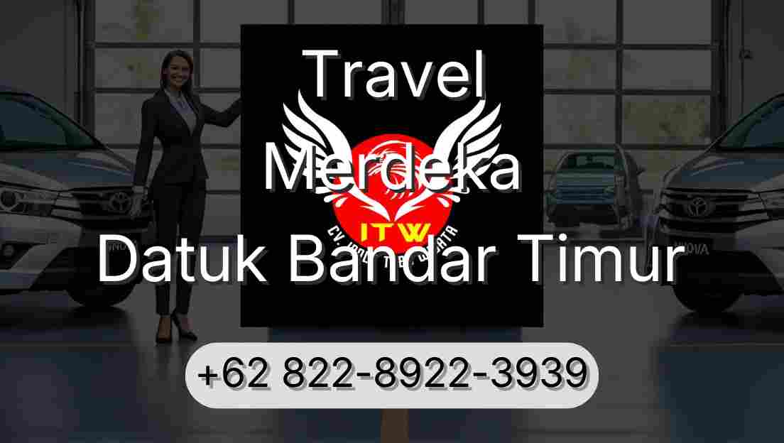 Travel Merdeka Datuk Bandar Timur