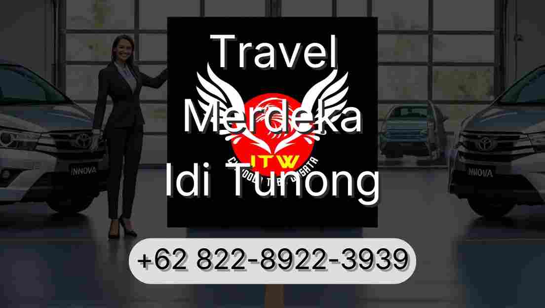 Travel Merdeka Idi Tunong
