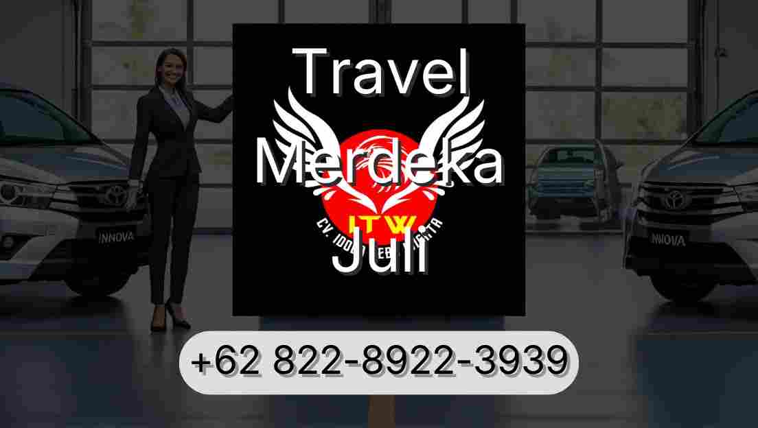 Travel Merdeka Juli