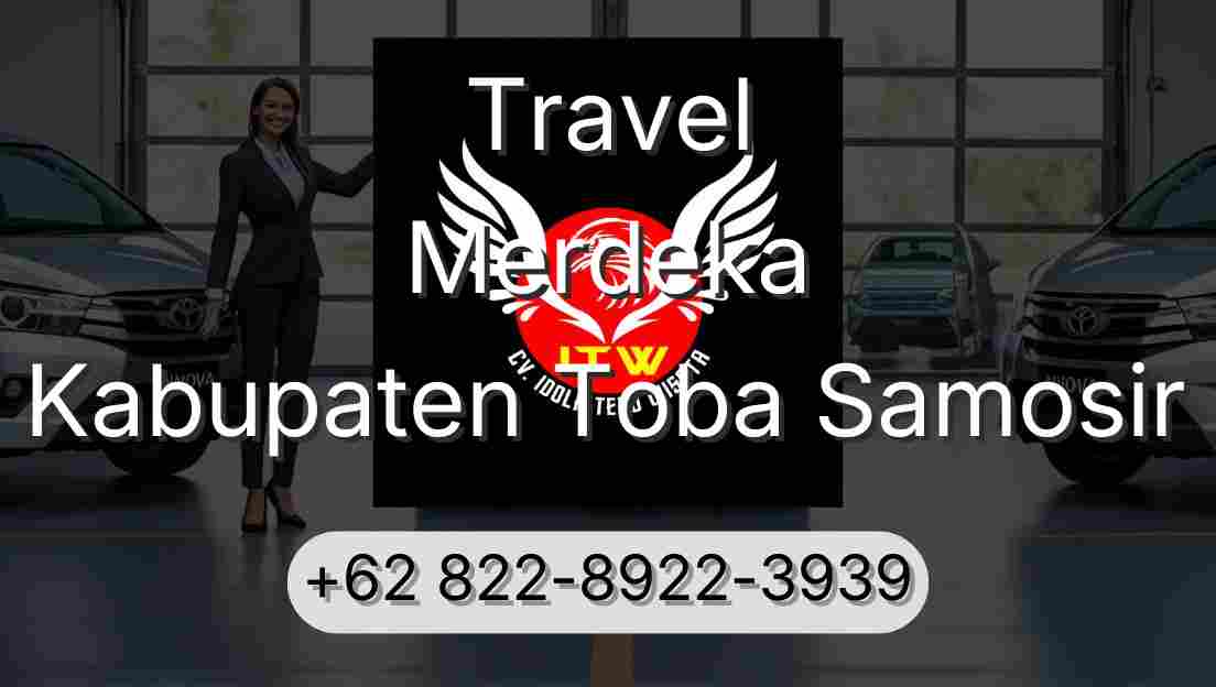 Travel Merdeka Kabupaten Toba Samosir
