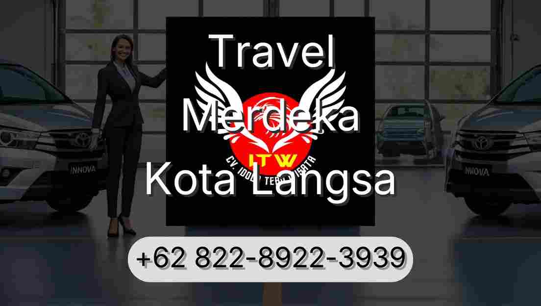 Travel Merdeka Kota Langsa