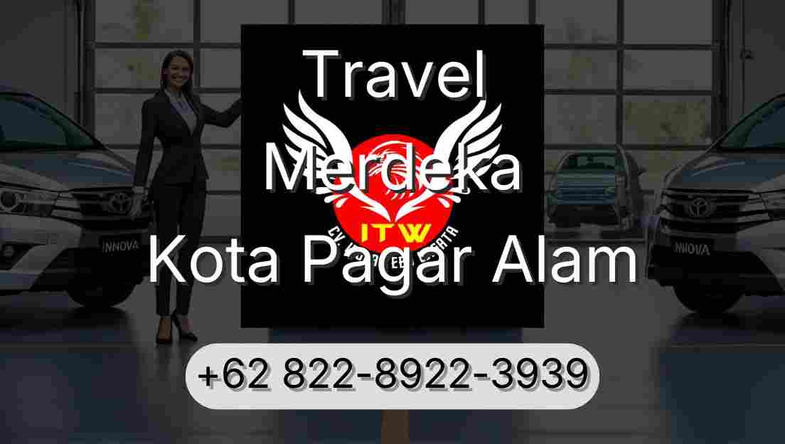 Travel Merdeka Kota Pagar Alam