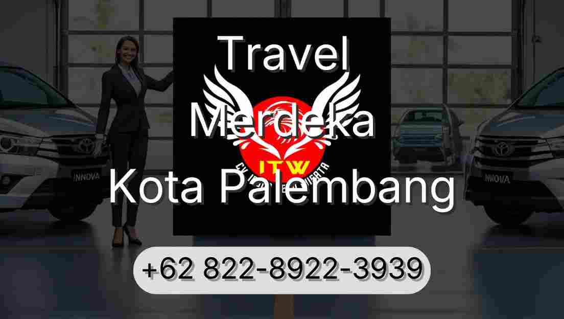 Travel Merdeka Kota Palembang