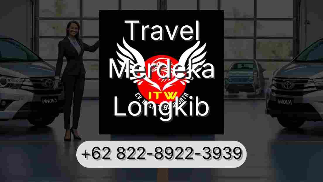 Travel Merdeka Longkib