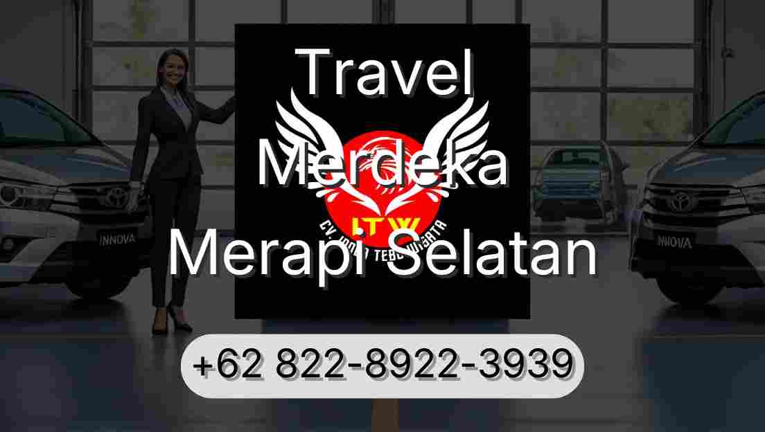 Travel Merdeka Merapi Selatan