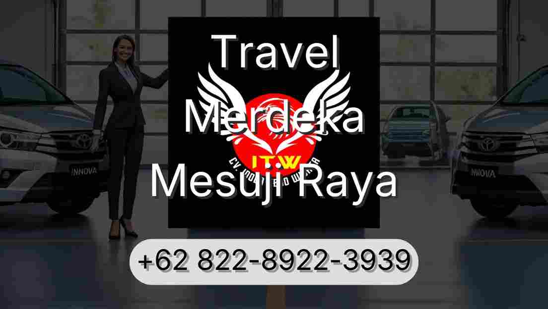 Travel Merdeka Mesuji Raya