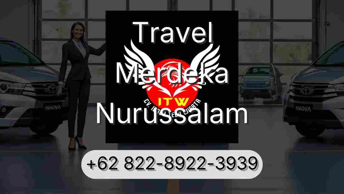 Travel Merdeka Nurussalam