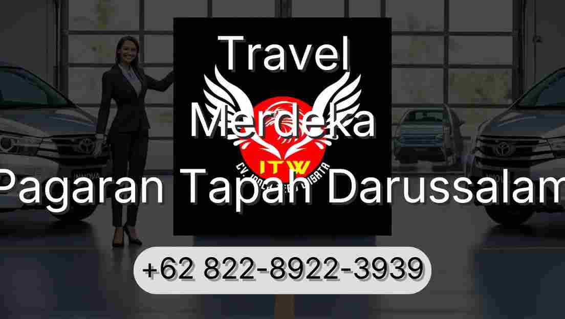 Travel Merdeka Pagaran Tapah Darussalam