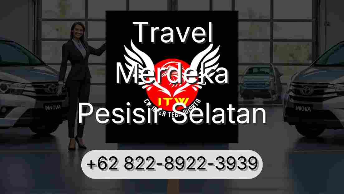Travel Merdeka Pesisir Selatan