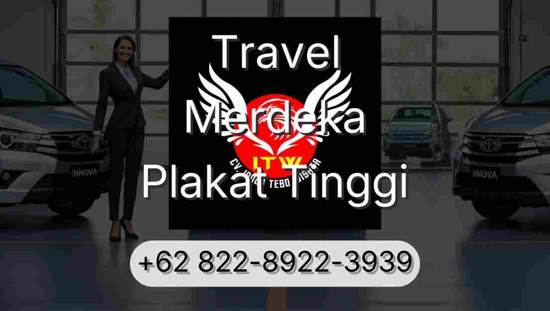 Travel Merdeka Plakat Tinggi