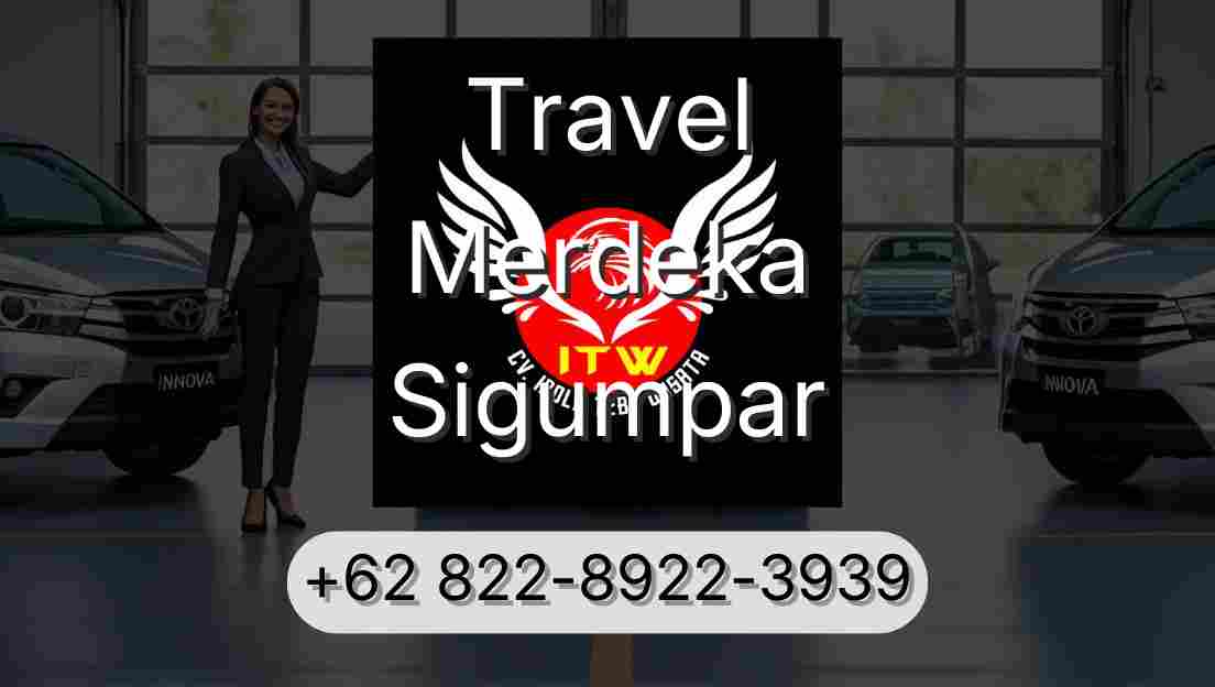 Travel Merdeka Sigumpar