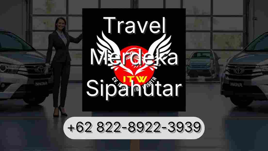 Travel Merdeka Sipahutar