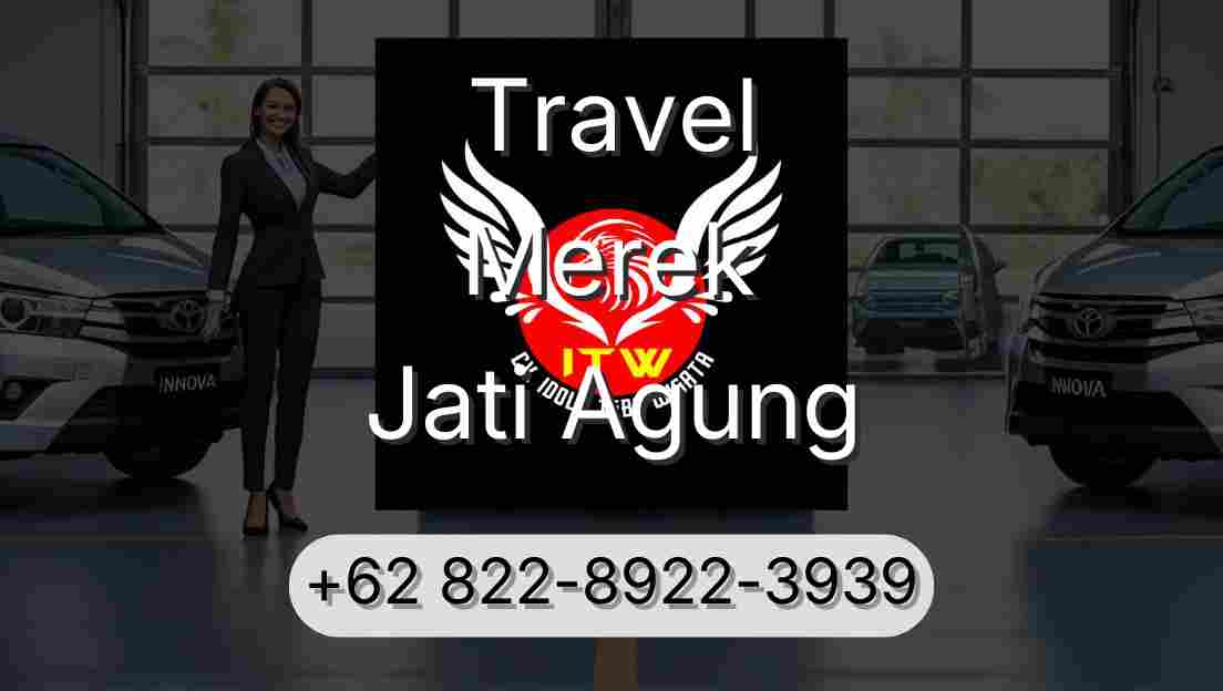 Travel Merek Jati Agung
