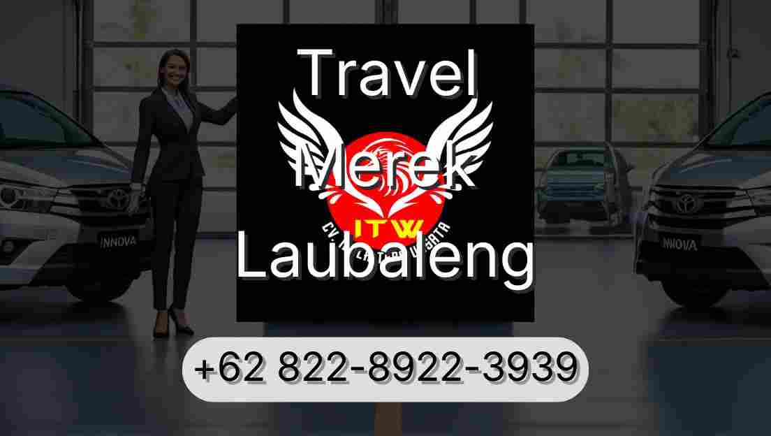 Travel Merek Laubaleng