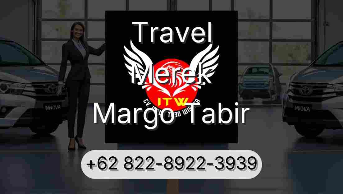 Travel Merek Margo Tabir