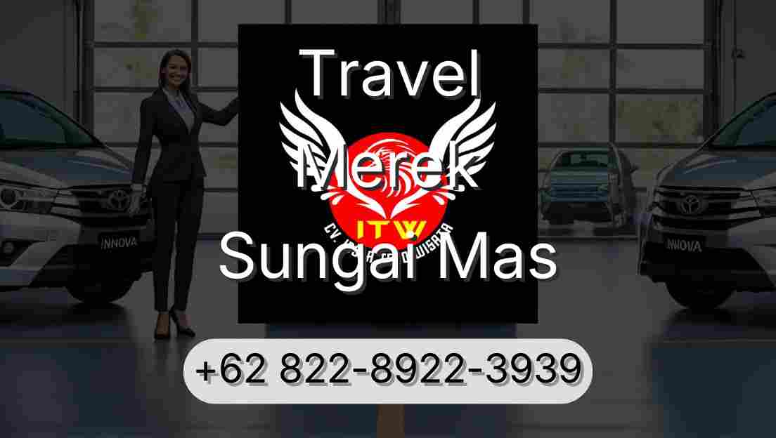 Travel Merek Sungai Mas