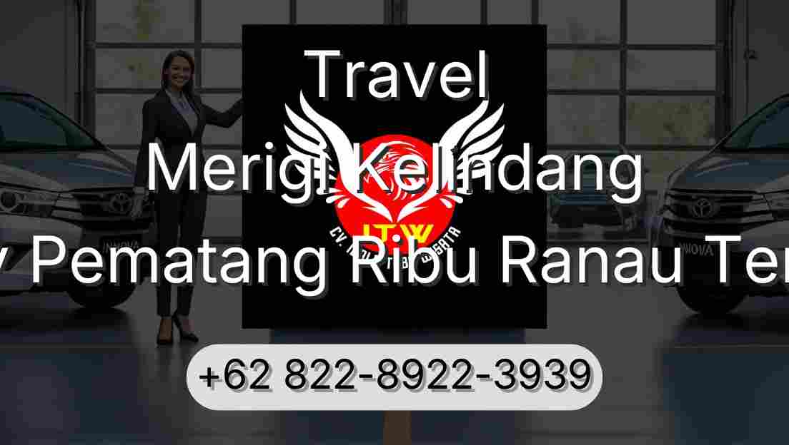 Travel Merigi Kelindang Buay Pematang Ribu Ranau Tengah