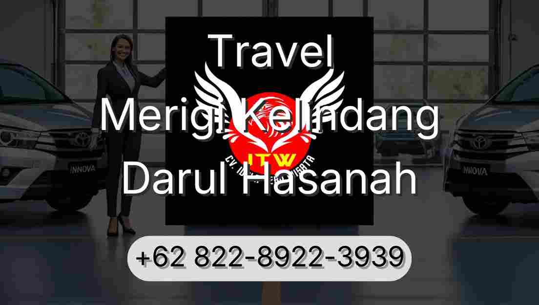 Travel Merigi Kelindang Darul Hasanah