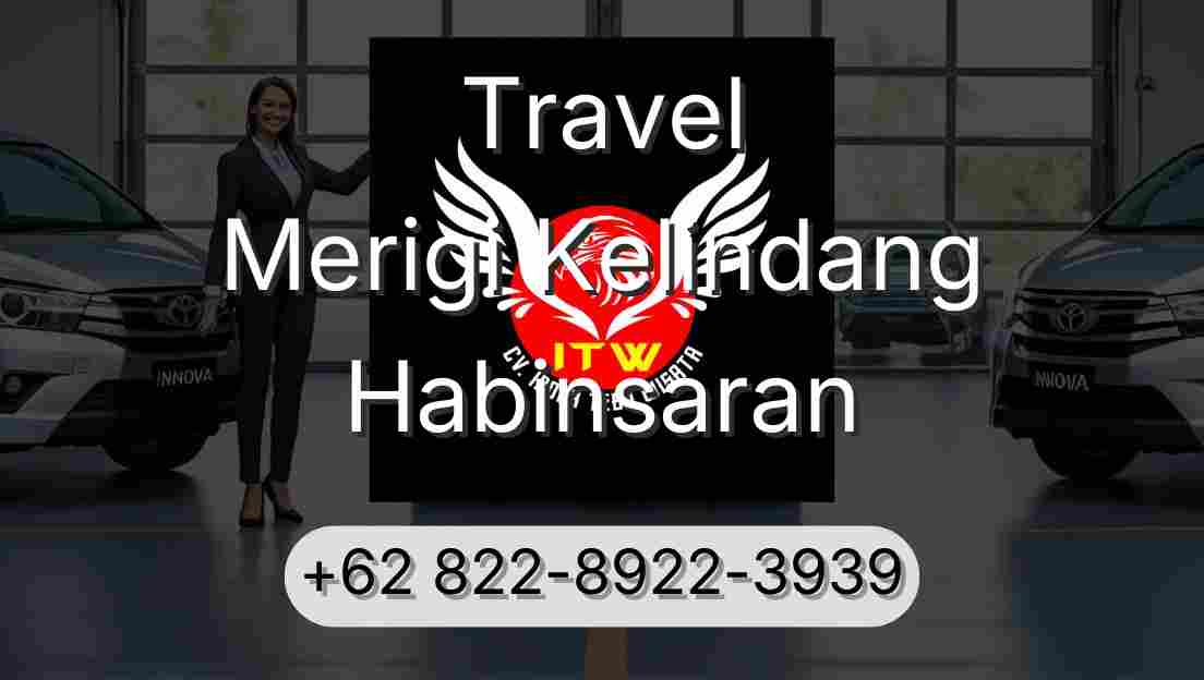 Travel Merigi Kelindang Habinsaran