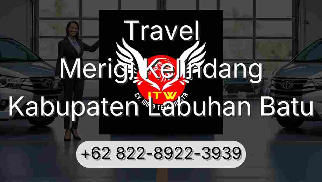 Travel Merigi Kelindang Kabupaten Labuhan Batu