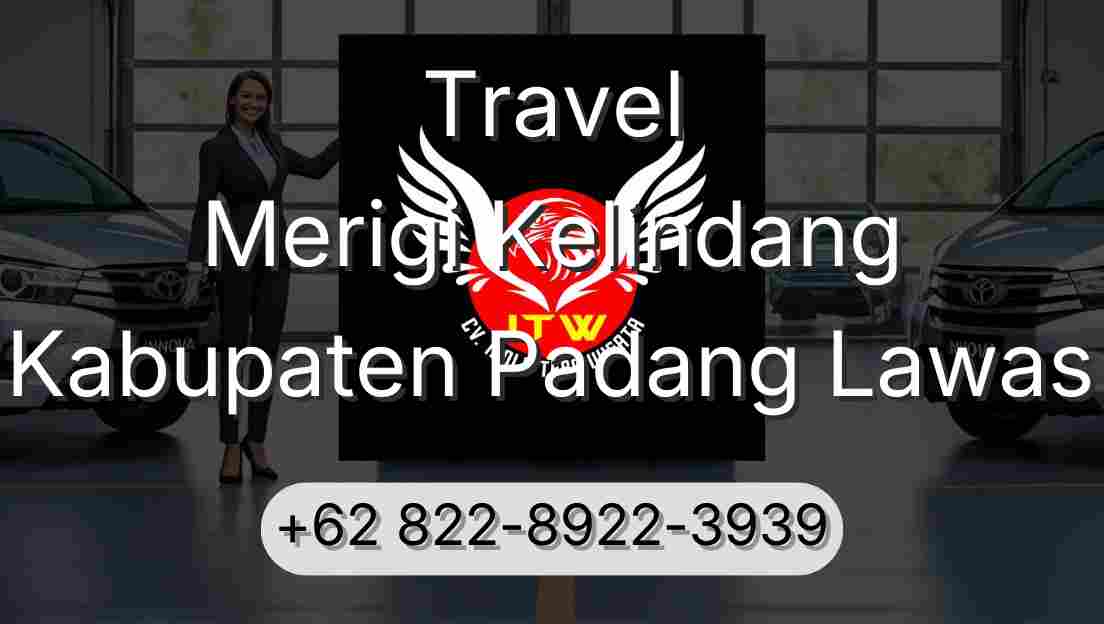 Travel Merigi Kelindang Kabupaten Padang Lawas