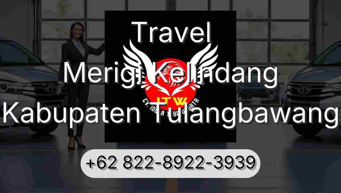 Travel Merigi Kelindang Kabupaten Tulangbawang