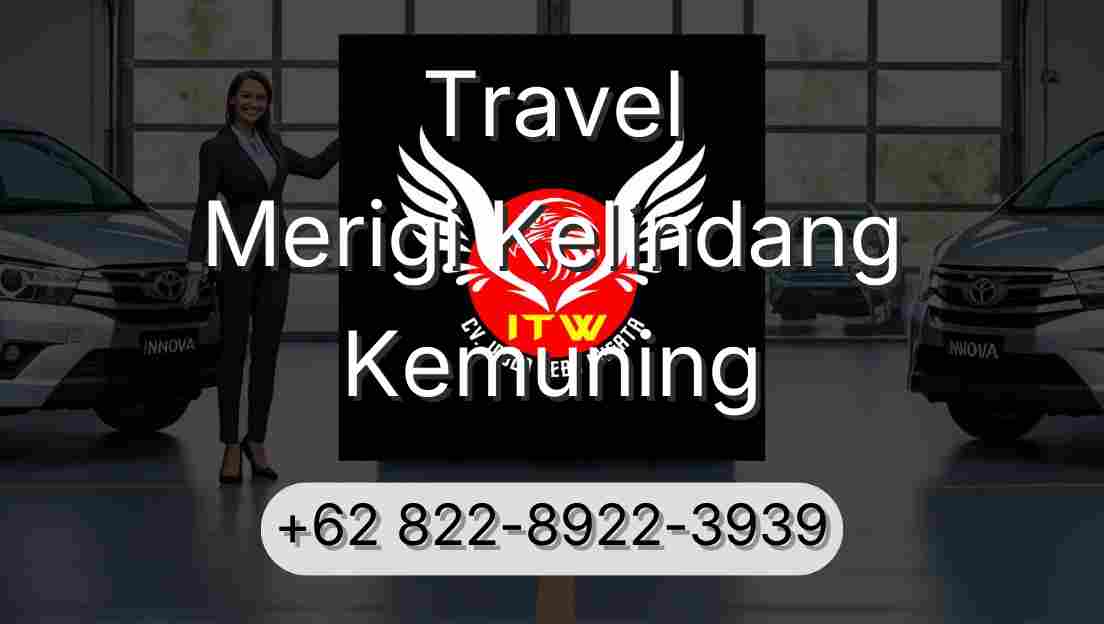 Travel Merigi Kelindang Kemuning