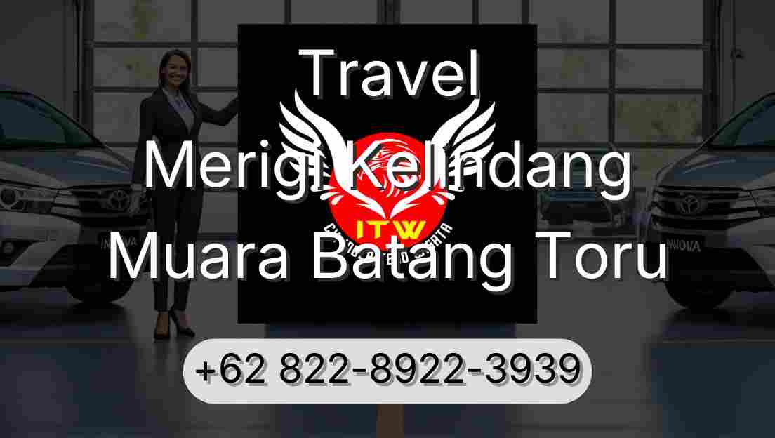 Travel Merigi Kelindang Muara Batang Toru