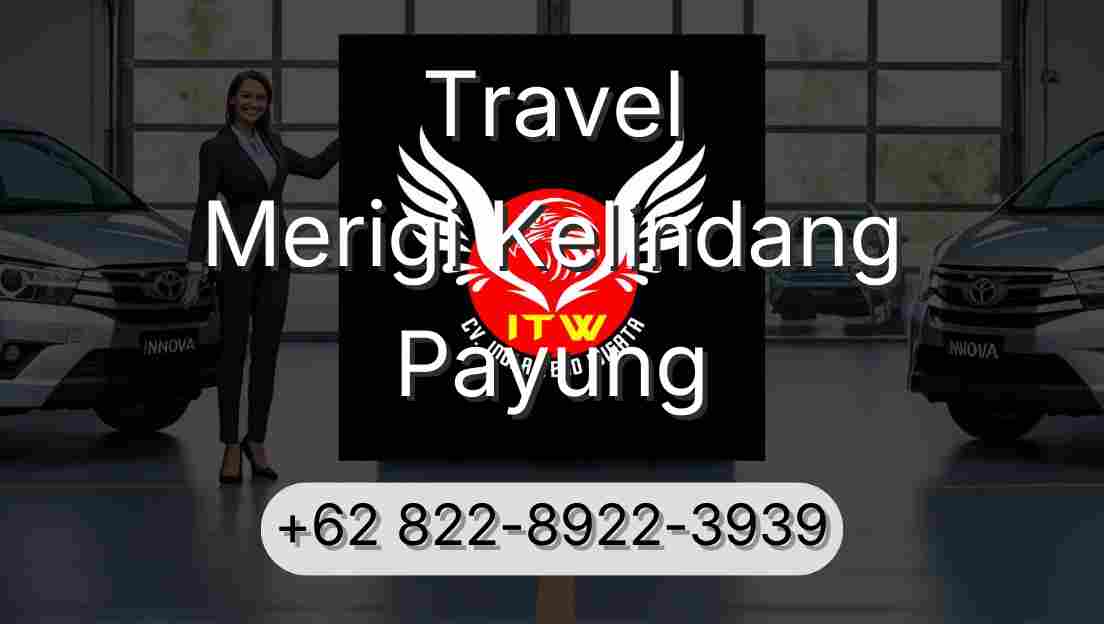 Travel Merigi Kelindang Payung