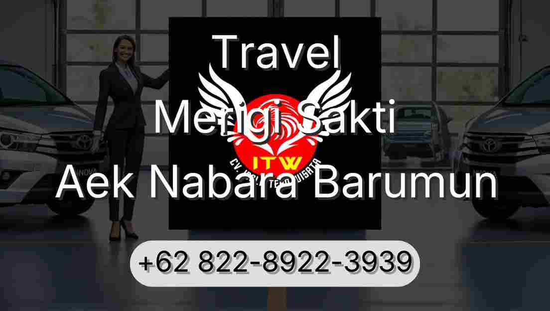 Travel Merigi Sakti Aek Nabara Barumun