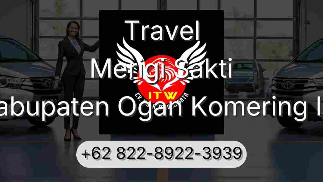Travel Merigi Sakti Kabupaten Ogan Komering Ilir