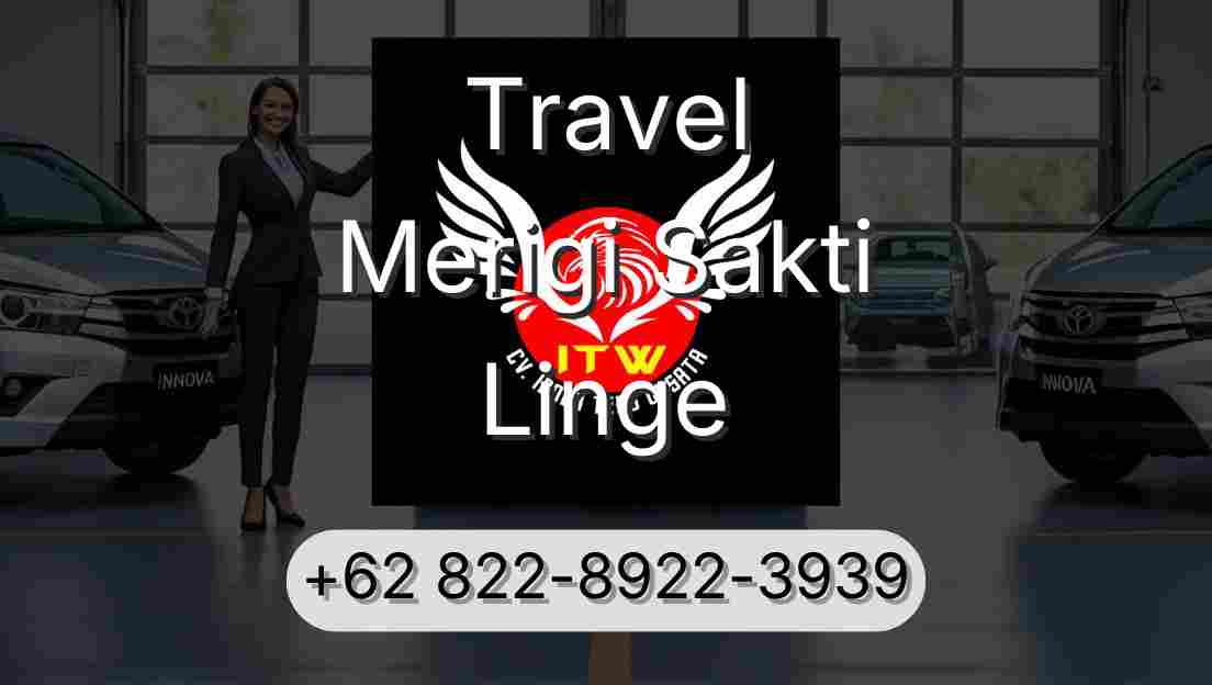 Travel Merigi Sakti Linge
