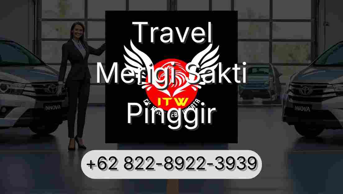 Travel Merigi Sakti Pinggir