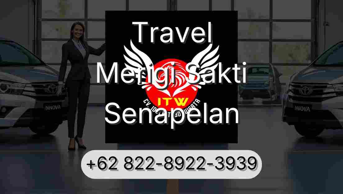 Travel Merigi Sakti Senapelan