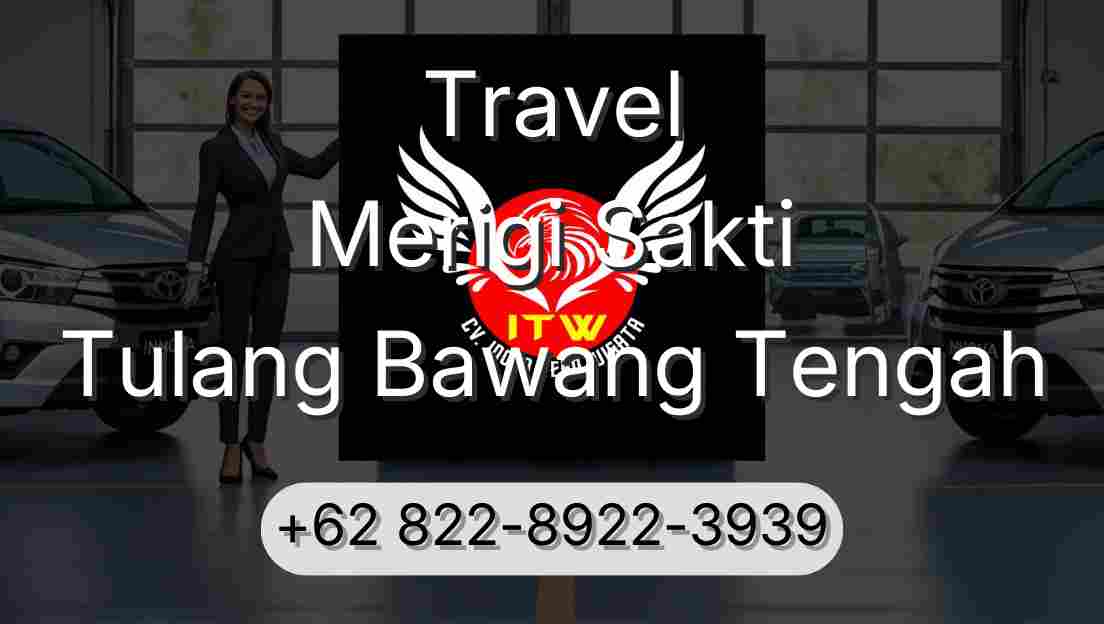 Travel Merigi Sakti Tulang Bawang Tengah
