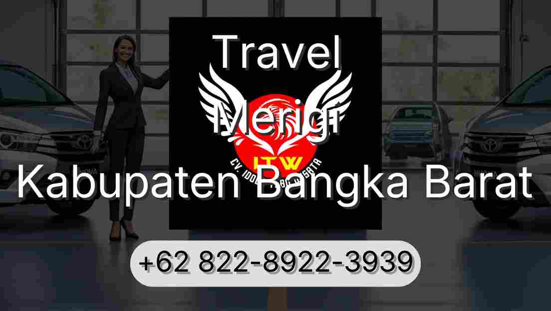 Travel Merigi Kabupaten Bangka Barat