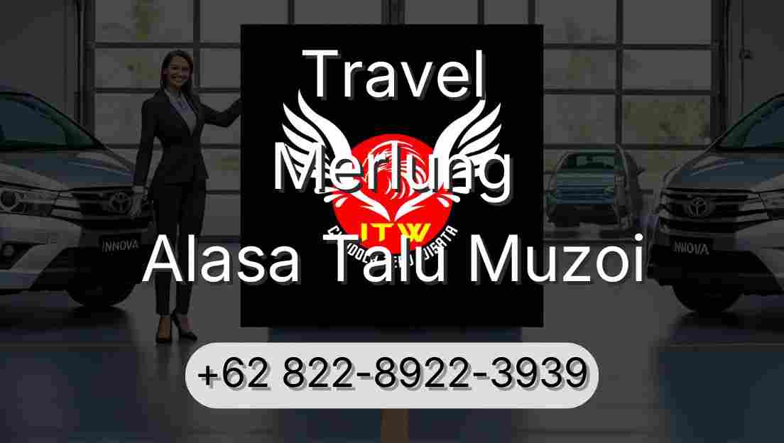 Travel Merlung Alasa Talu Muzoi