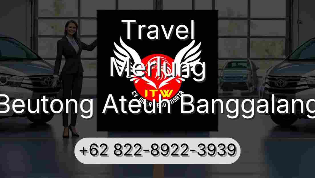 Travel Merlung Beutong Ateuh Banggalang