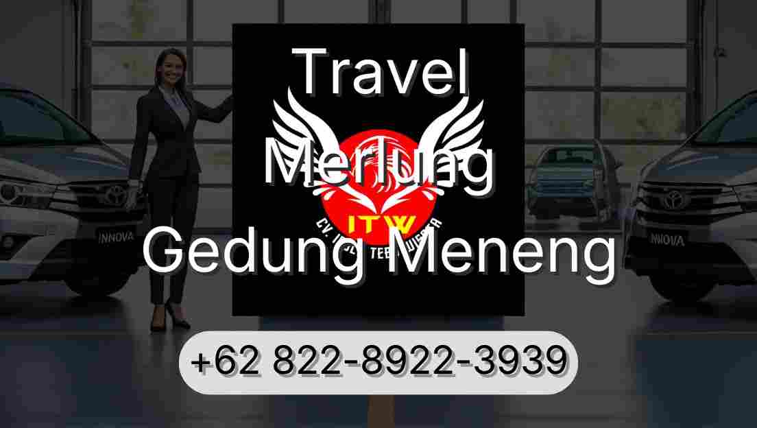 Travel Merlung Gedung Meneng
