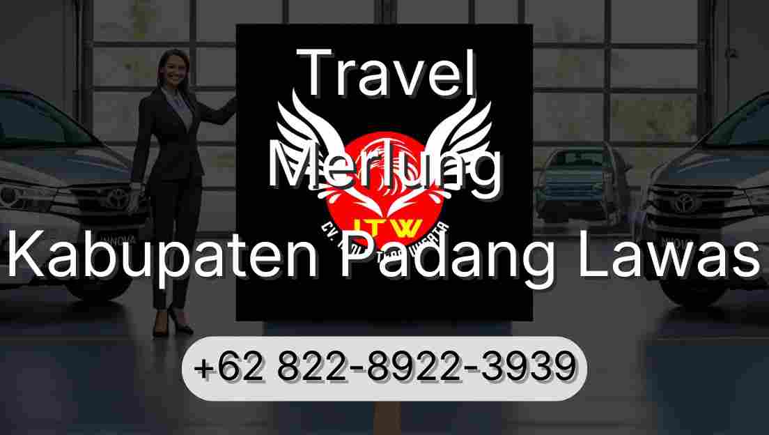 Travel Merlung Kabupaten Padang Lawas