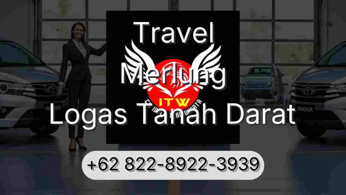 Travel Merlung Logas Tanah Darat