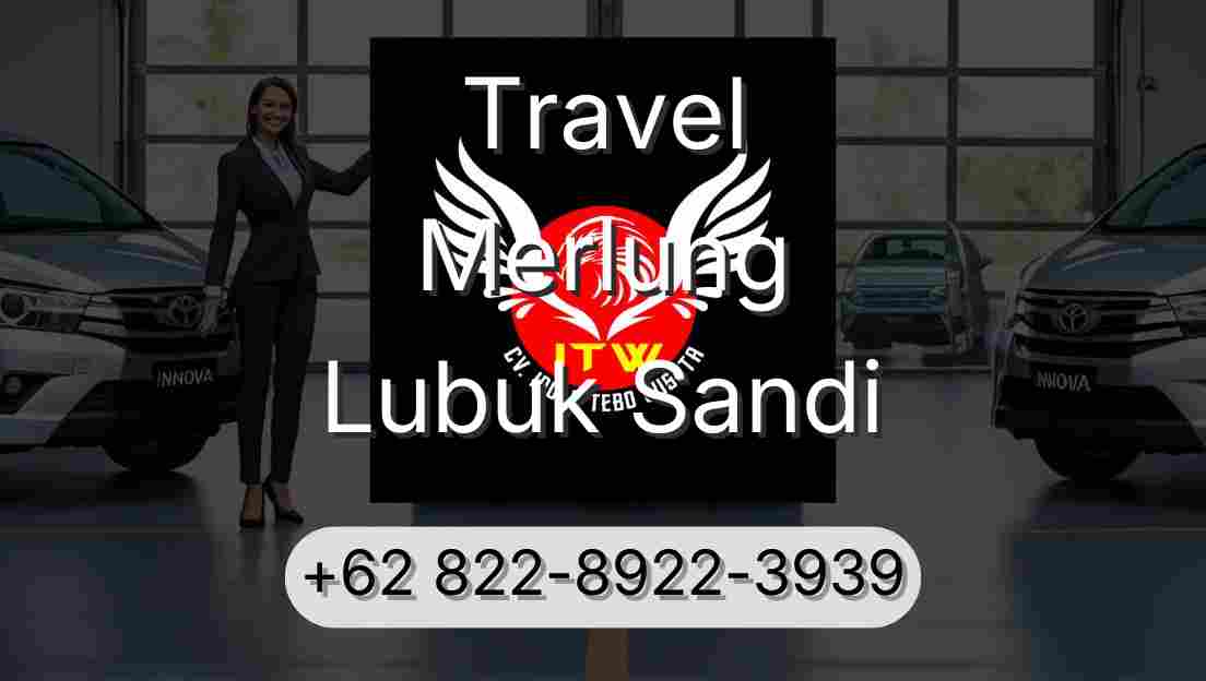 Travel Merlung Lubuk Sandi