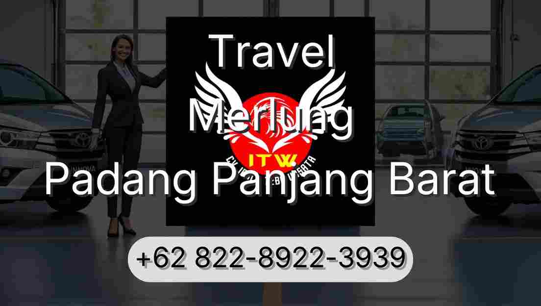 Travel Merlung Padang Panjang Barat