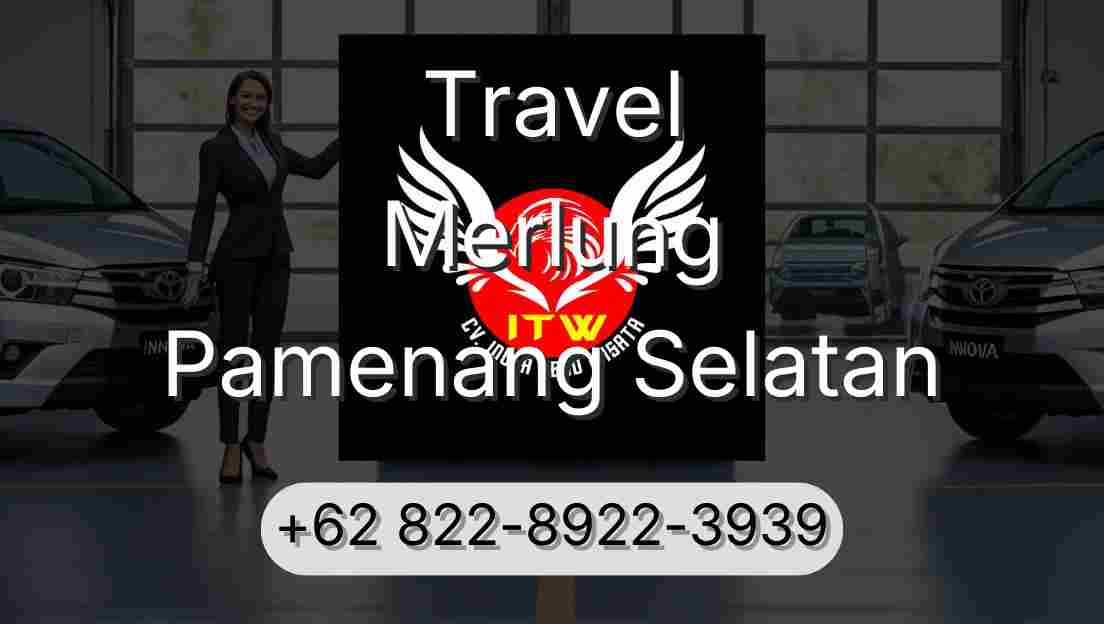 Travel Merlung Pamenang Selatan
